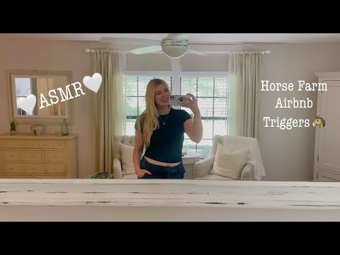 ASMR around my Farm House Airbnb 🐴🤍