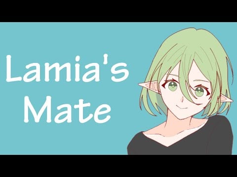 Lamia Girl Makes You Her Mate (ASMR Roleplay) [F4A] Part 1