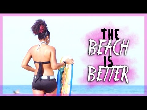 THE BEACH IS BETTER ⎜Daseana ♥