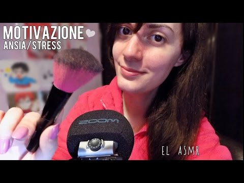 ★ASMR italiano★ MOTIVAZIONE da ANSIA e STRESS per TE, Sognatore!! ❤