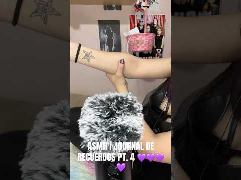 ASMR | JOURNAL DE RECUERDOS PT. 4 💜💜💜💜 #asmrvideo #asmrcommunity #journal #asmrsounds