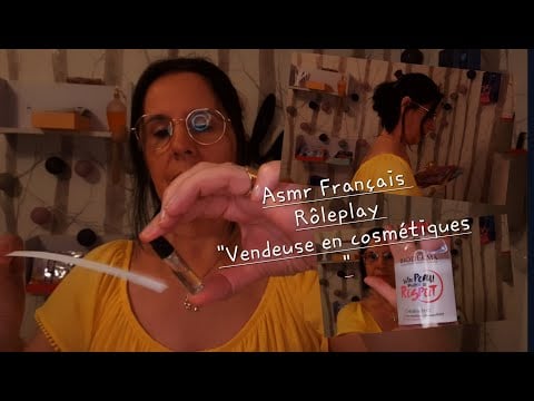 #Asmr Français #rôleplay #vendeuse  produits cométiques