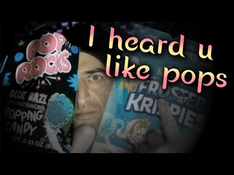 Yo Dawg I Heard U Like Pops 💥 Experimental #ASMR for Relaxation & #Sleep #SleepAid
