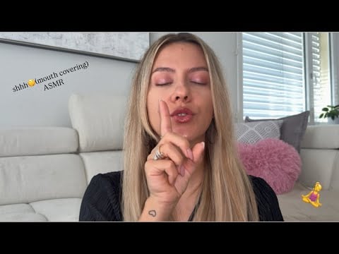 ASMR Mouth Covering “Shhh” Trigger | Personal Attention