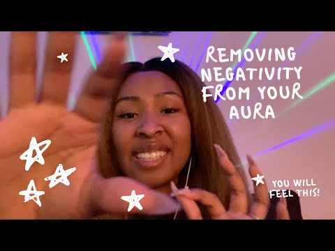 ASMR Removing Negative Thoughts From Your Aura