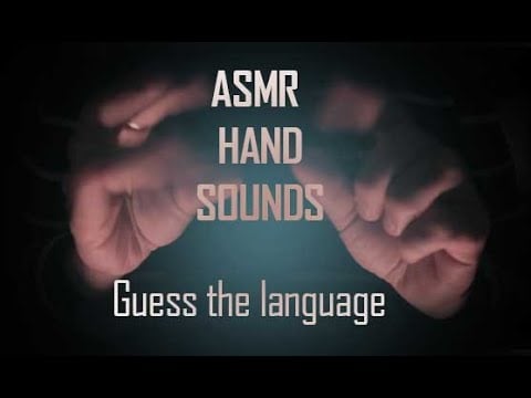 🗣️ASMR HAND SOUNDS🗣️Can You Guess the Language I Am Speaking