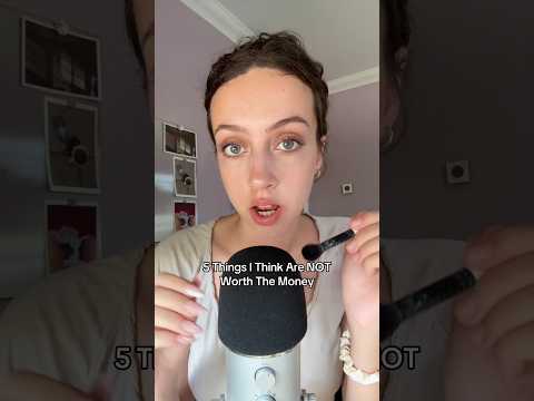5 Things I Don’t Think Are Worth The Money #asmr