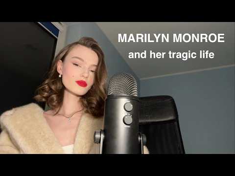 ASMR the tragic life of Marilyn Monroe