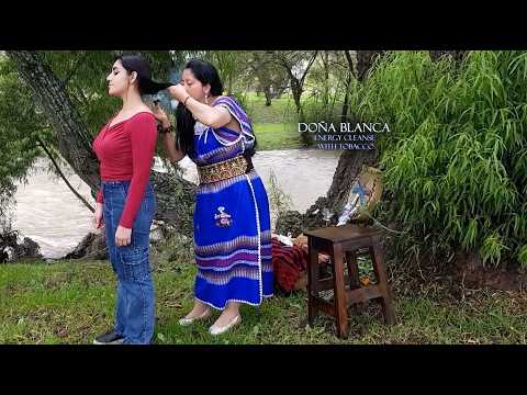 DOÑA BLANCA 💚 PURIFICATION CLEANSE WITH RIVER ENERGY - Rio Machangara