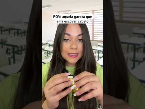 POV: aquela garota que ama escovar cabelo #humor #shorts