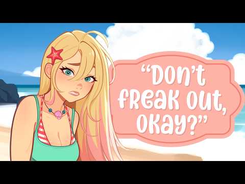 Your Girlfriend Confesses She's a Mermaid?! (Cute) (Silly) (Beach) (Scared to Tell You Her Secret)