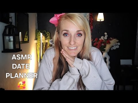 ASMR | Date Planner Roleplay 🥰