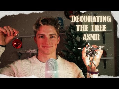 Help Decorate My Christmas Tree ASMR