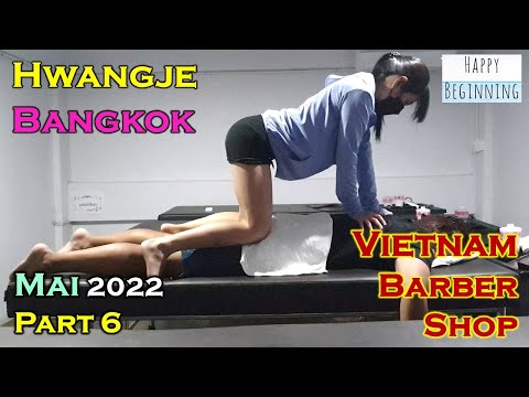 Vietnam Barbershop MAI Part 6 - Hwangje (Bangkok, Thailand)