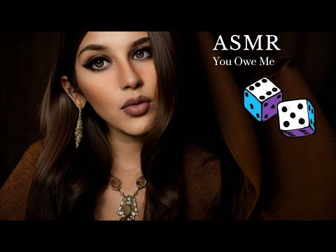 ASMR You Owe Me #asmrroleplay