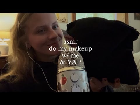 ASMR do my makeup with me & YAP! (whispered rambles, makeup tapping, lid sounds) 💄