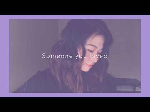 someone you loved cover - lewis capaldi