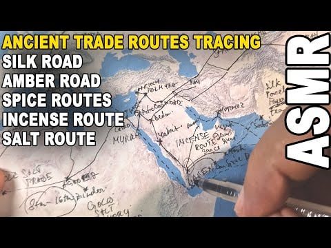 ASMR Tracing Ancient Trade Routes: Silk Road, Amber Road, Spice Routes WITH FACTS ! [ASMR relaxing]