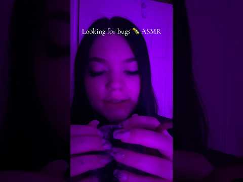 Looking for Bugs 🐛 🐞ASMR #tingles #asmrlive #relax #triggersforsleep #livestream #relaxing