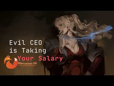 Evil CEO Takes Your Salary [Owned by the company] [Demeaning] ASMR RP