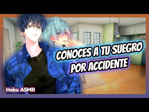 ASMR Rolplay - Conoces a tu suegro - Haku ASMR
