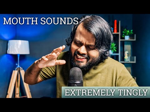 ASMR Mouth Sounds (Extremely Tingly)