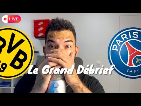 Le Grand Débrief ASMR : Dortmund - Paris ( 1/2 finale - Ligue des Champions ) [REDIFF]
