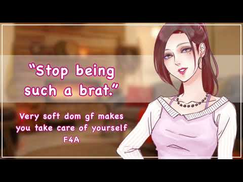 Soft dom gf makes you take care of yourself [F4A][comfort][cute][caring]