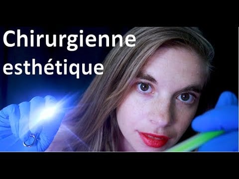 [ASMR] Roleplay Médecin - Chirurgie esthétique - Dre Dodo - Face touching, latex gloves