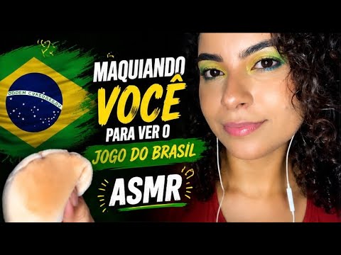 ASMR- MAQUIANDO VOCÊ PARA ASSISTIR AO JOGO DO BRASIL 🇧🇷 NA COPA DO MUNDO! 🌍 
