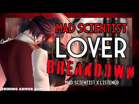 [M4F] Mad Scientist Lover Has Breakdown [Audio Roleplay] [Reverse Comfort] [Argument]