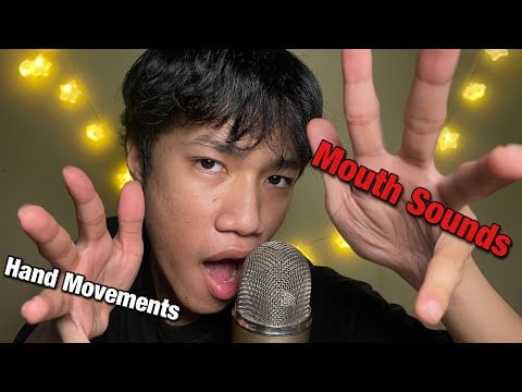 ASMR The Most Intense Mouth Sounds & Hand Movements 
