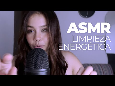 ASMR | Eliminando tu energía negativa