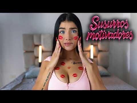 CHICA TE CONSIENTE Y TE HABLA AL OÍDO MOTIVACIÓN AMOR / ROLEPLAY ASMR