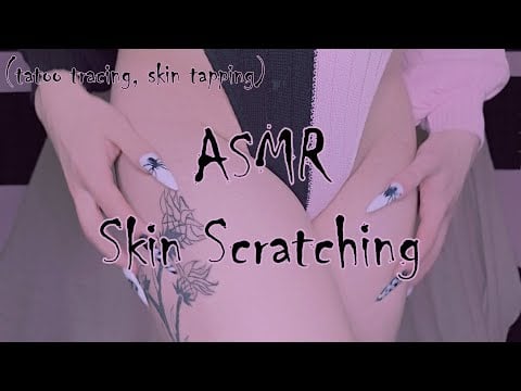 🩷ASMR🩷 skin scratching, tattoo tracing, skin tapping ✨️🩷🖤