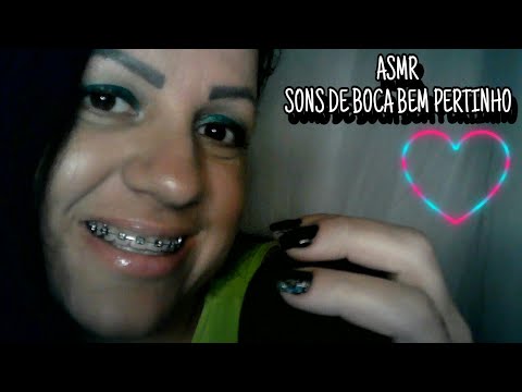 ASMR-SONS DE BOCA BEM PERTINHO #rumo2k #asmr #asmrportuguês #sonsdeboca