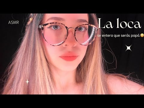 ROLEPLAY | LA LOCA SE ENTERA QUE SERÁS PAPÁ 😳🤯 | Andrea ASMR 