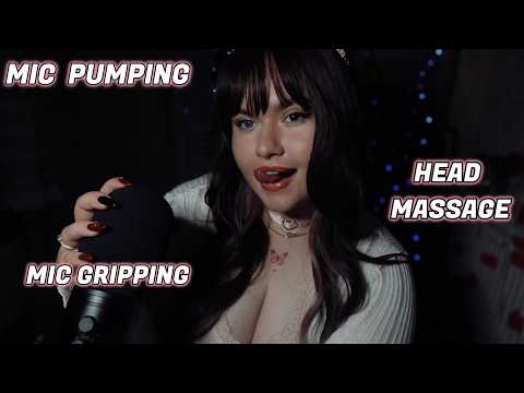 𝓐𝓢𝓜𝓡 - MIC PUMPING & SWIRLING, HEAD MASSAGE, MIC GRIPPING, SCRATCHING | Fast & Aggressive triggers