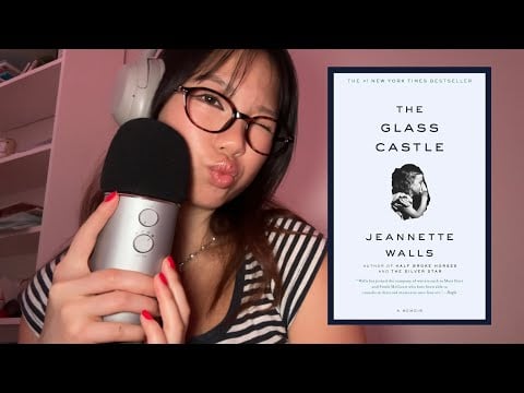 ASMR close-up clicky whispering ★ reading the glass castle by jeannette walls 