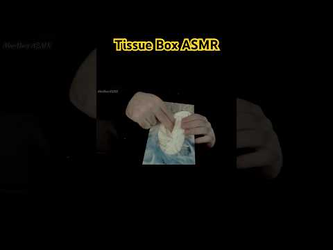 Relaxing Time on Tissue Box #asmr #relax #tissueboxasmr #stressrelief #fypシ゚viral #fyp #trending