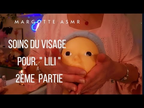 Asmr français, Rôleplay soins du visage, massage Crânien, brossage cheveux pour "Lili" 2ème partie.