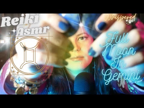 ✨♊💎Reiki ASMR~Full Moon In Gemini~Conscious communication, Negativity Cleanse~Positive Affirmations