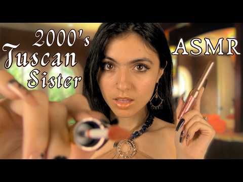 2000's Tuscan Sister Does Your Makeup💄ASMR