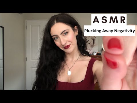 ASMR Plucking and Pulling Away Negative Energy