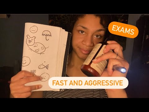 ASMR - QUICK AGGRESSIVE EXAMS (Brooke)