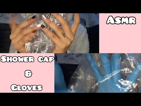 ASMR ◇ Shower cap/gloves sounds 💫