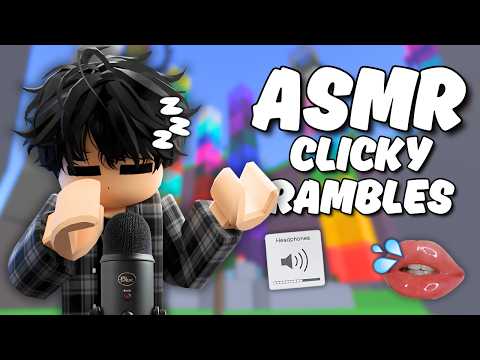 Roblox ASMR with LOTS of whispers! (clicky rambles, squishy sounds) 😴