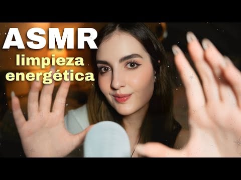 ASMR Limpieza ENERGETICA PARA DORMIR y BAJAR LA ANSIEDAD