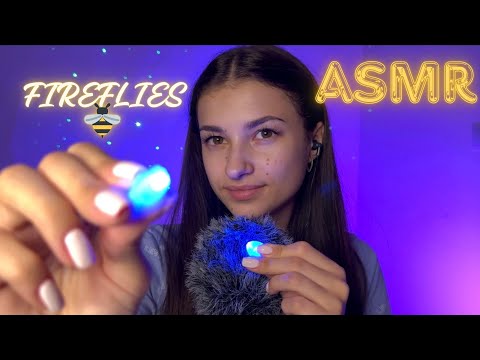 ASMR🎙️👄FIREFLIES☺️🐝MOUTH SOUNDS for your sleep👅😴