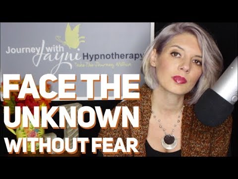 ✨GUIDED HYPNOSIS : How To Face The Unknown Without Fear ✨